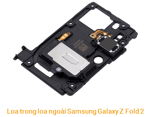 Loa Trong Loa ngoài Samsung Z Fold2