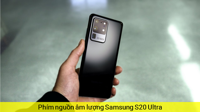 Phím Nguồn Âm lượng Samsung S20 Ultra