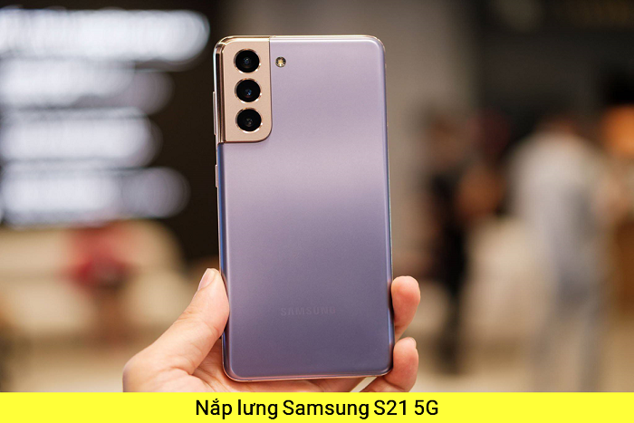 Năp lưng Samsung S21 5G