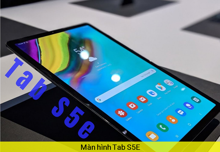 Màn Hình Samsung Tab S5E