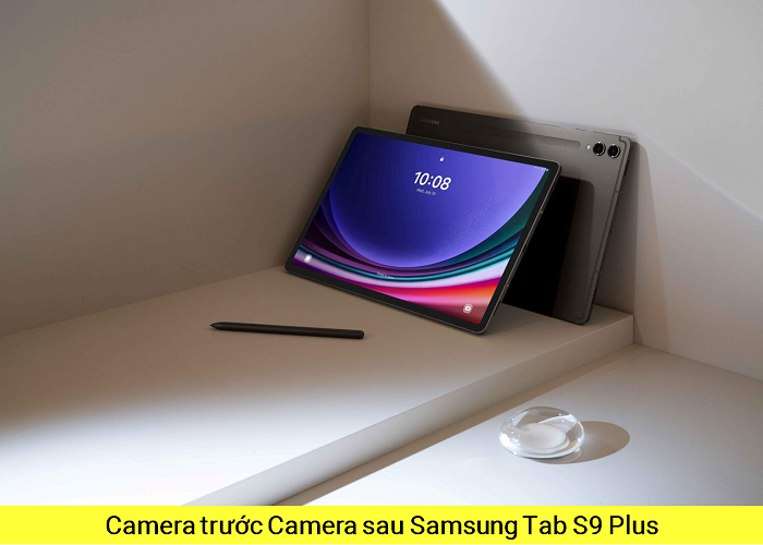 Camera trước Camera sau Samsung Tab S9 Plus