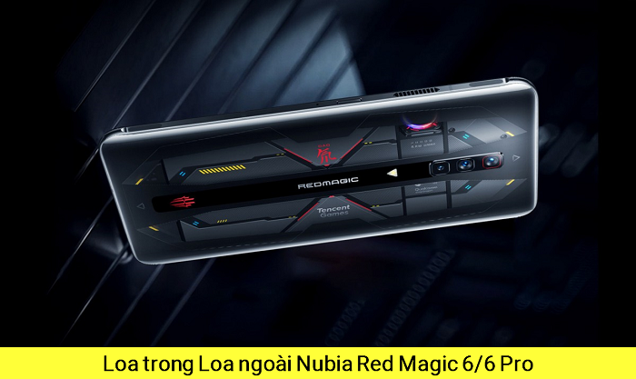 Thay Loa Trong Loa ngoài Nubia Red Magic 6/6 Pro