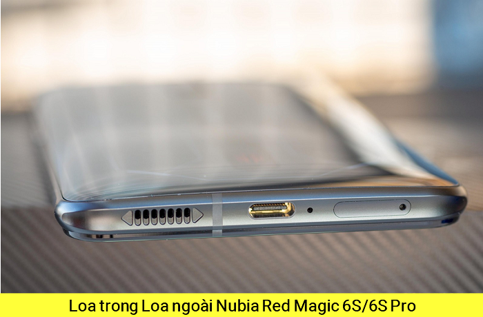 Thay Loa Trong Loa ngoài Nubia Red Magic 6S/6S Pro