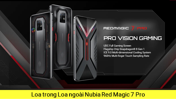 Thay Loa Trong Loa ngoài Nubia Red Magic 7 Pro