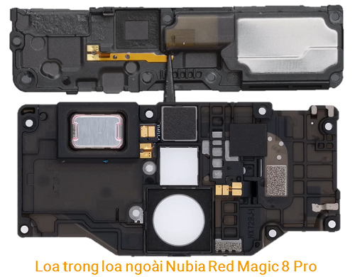 Thay Loa Trong Loa ngoài Nubia Red Magic 8 Pro