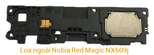 Thay Loa trong Loa ngoài Nubia Red Magic NX609J