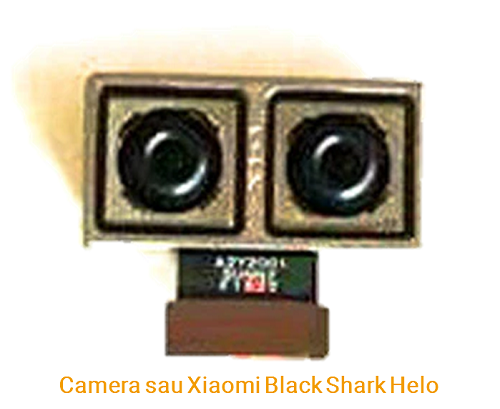 Camera sau Xiaomi Shark Helo