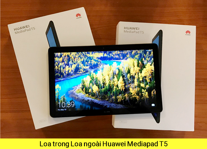 Loa Ngoài Huawei Mediapad T5