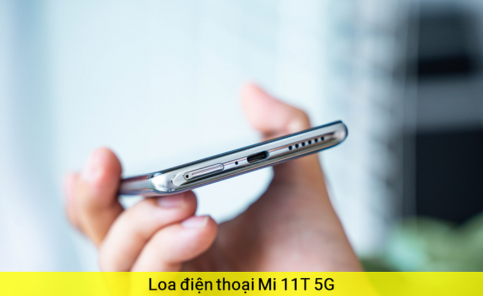 Loa Xiaomi 11T 5G