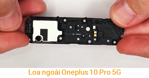 Loa Trong Loa ngoài Oneplus 10 Pro 5G