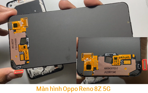 Màn hình Oppo Reno 8Z 5G