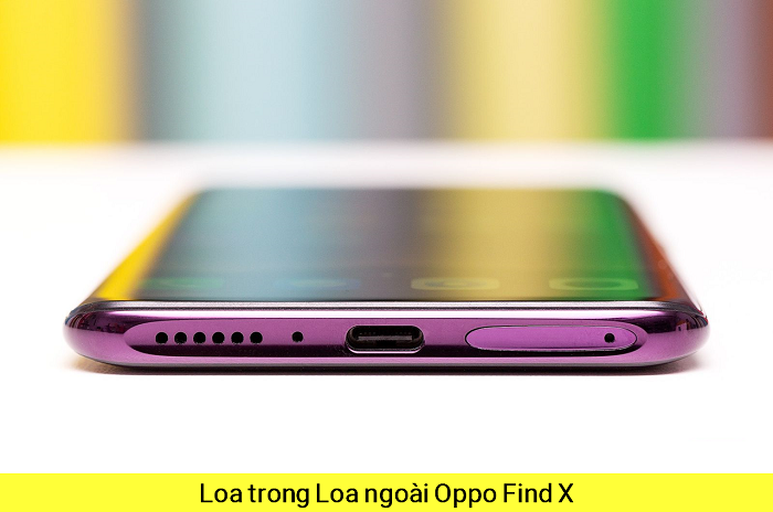 Loa trong Loa Ngoài Oppo Find X