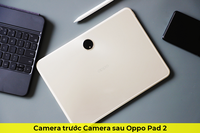 Camera trước Camera sau Oppo Pad 2