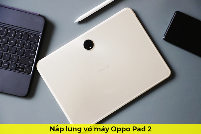 Nắp Lưng vỏ máy Oppo Pad 2