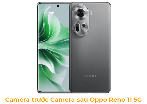 Camera trước Camera sau Oppo Reno 11 5G