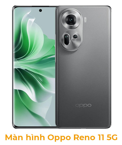 Màn Hình Oppo Reno 11 5G