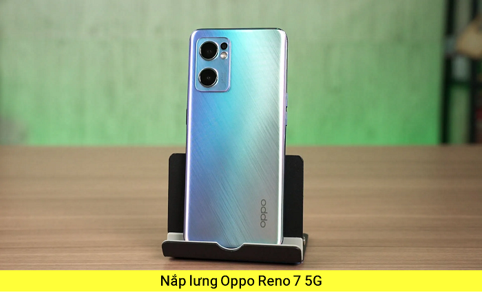 Nắp lưng vỏ máy Oppo Reno 7 5G