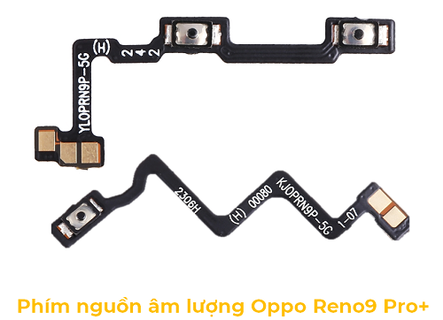 Phím Nguồn Âm lượng Oppo Reno9 Pro+