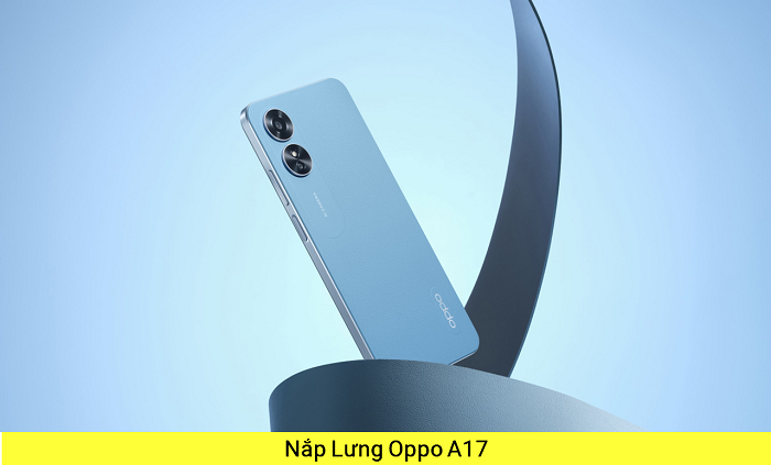 Lưng Oppo A17 5G