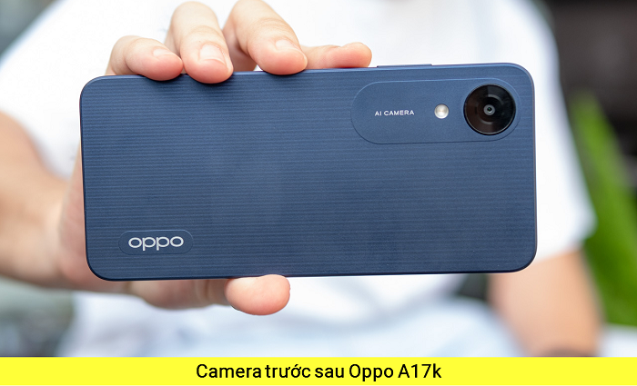 Camera Trước Camera Sau Oppo A17k