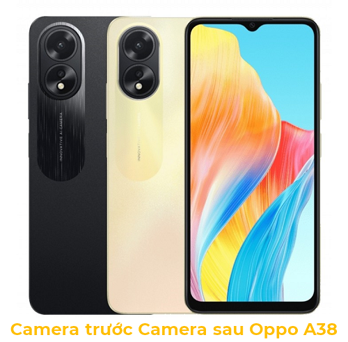 Camera trước Camera sau Oppo A38