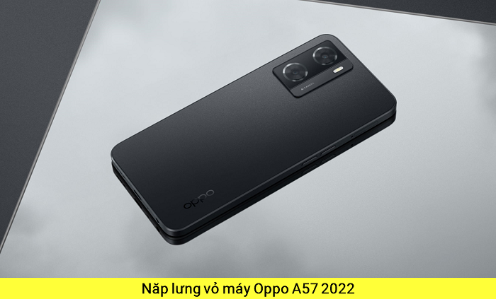 Nắp lưng vỏ máy Oppo A57 2022