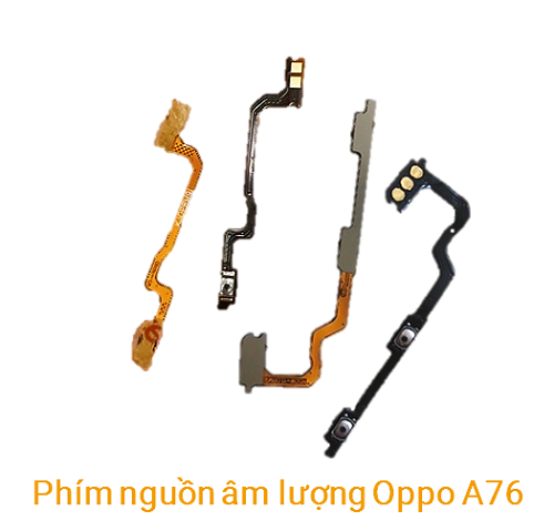 Phím nguồn âm lượng Oppo A76 