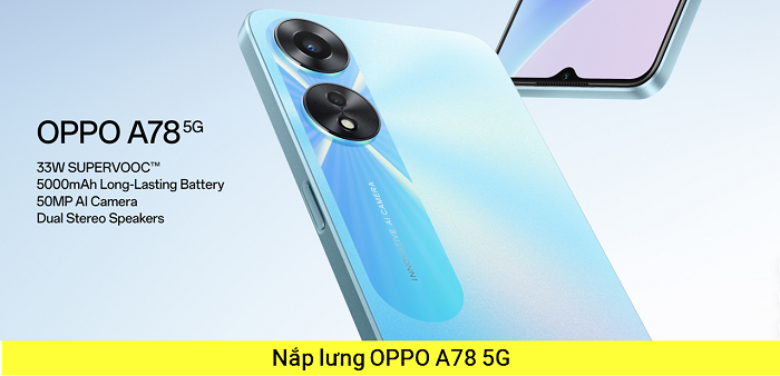 Lưng Oppo A78 5G