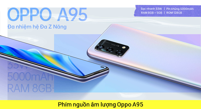 Phím nguồn âm lượng oppo A95 