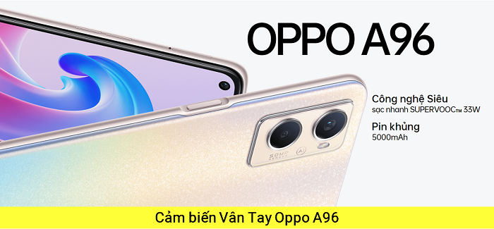 Cảm biến vân tay Oppo A96