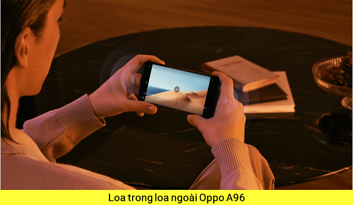 Loa trong Loa ngoài Oppo A96