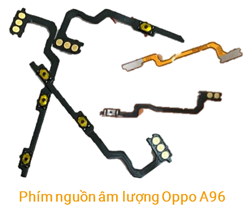 Phím nguồn âm lượng Oppo A96 