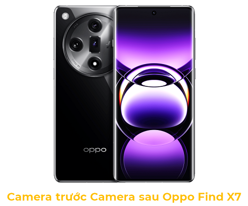 Camera trước Camera sau Oppo Find X7