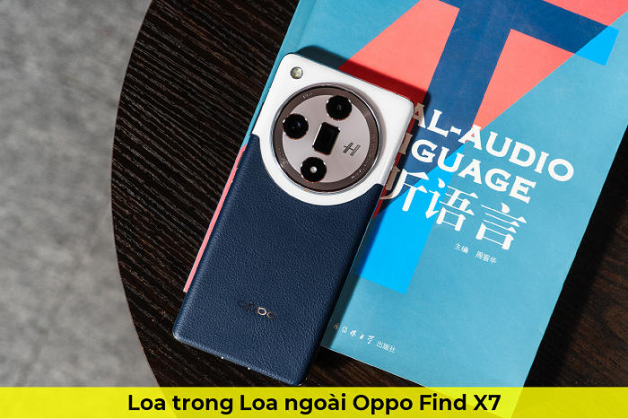 Loa trong Loa Ngoài Oppo Find X7