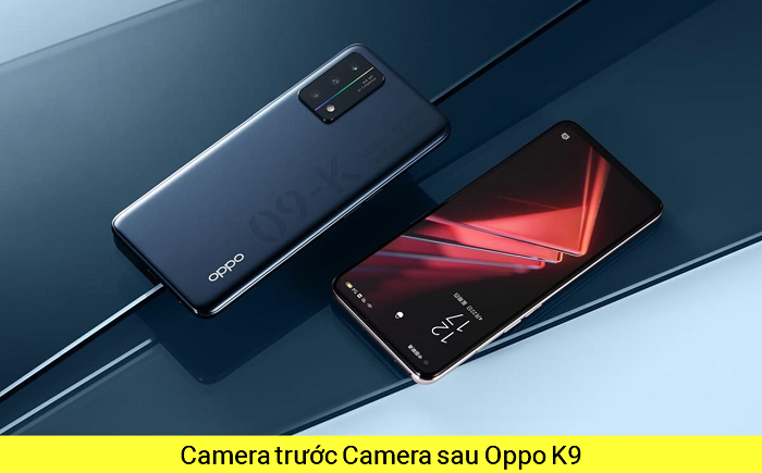 Camera trước Camera sau Oppo K9