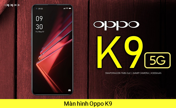 Màn hình điện thoại Oppo K9