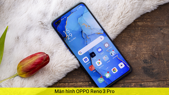 Màn Oppo Reno 3 Pro