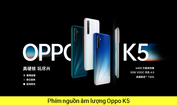 Phím Nguồn âm lượng Oppo K5