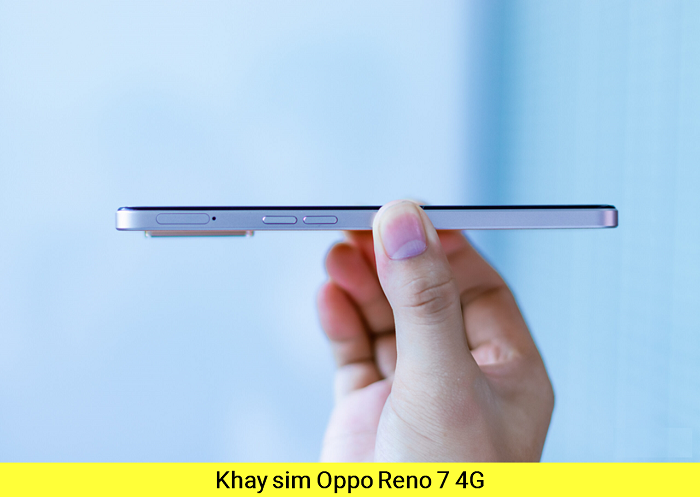 Thay Khay Sim OPPO Reno 7 4G