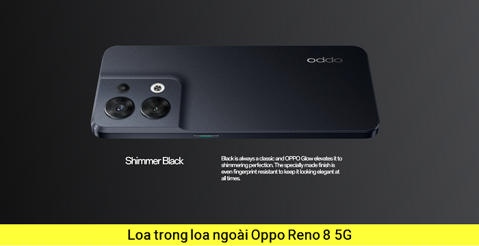 Loa trong loa ngoài Oppo Reno 8 5G