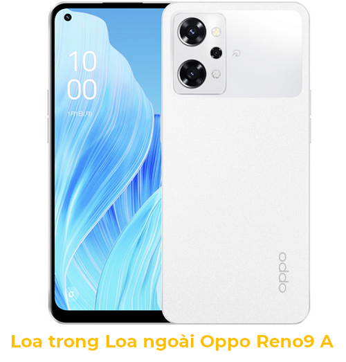 Sửa loa trong loa ngoài Oppo Reno9, sửa chữa loa trong loa ngoài Oppo Reno9, thay loa trong loa ngoài Oppo Reno9, thay loa trong loa ngoài điện thoại Oppo Reno9,thay thế loa trong loa ngoài Oppo Reno9, Ép kính loa trong loa ngoài Oppo Reno9 sửa chữa loa trong loa ngoài điện thoại Oppo Reno9 lấy ngay có sẵn bảo hành lâu dài tại didongcaocap.com