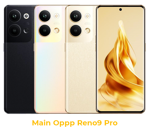 Main Oppo Reno9 Pro