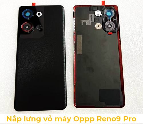 Nắp Lưng Vỏ máy Oppo Reno9 Pro