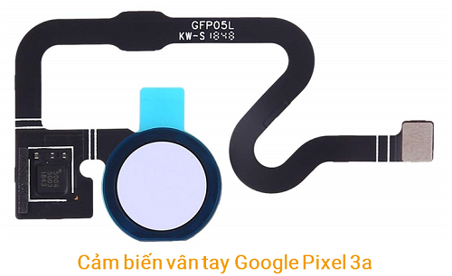Cảm biến Vân Tay Google Pixel 3A