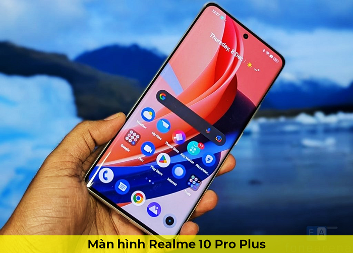 Màn Hình Realme 10 Pro Plus