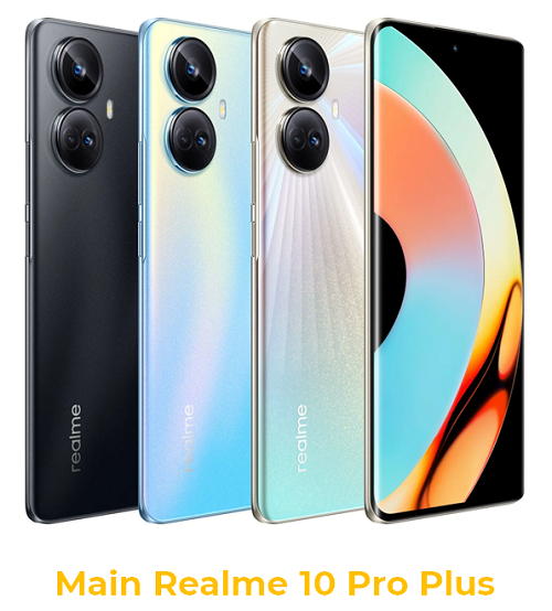 Main Realme 10 Pro Plus