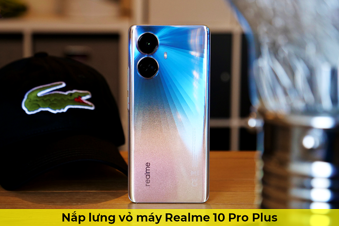 Nắp Lưng Vỏ Máy Realme 10 Pro Plus