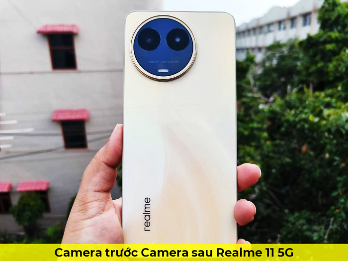  Camera trước Camera sau Realme 11 5G