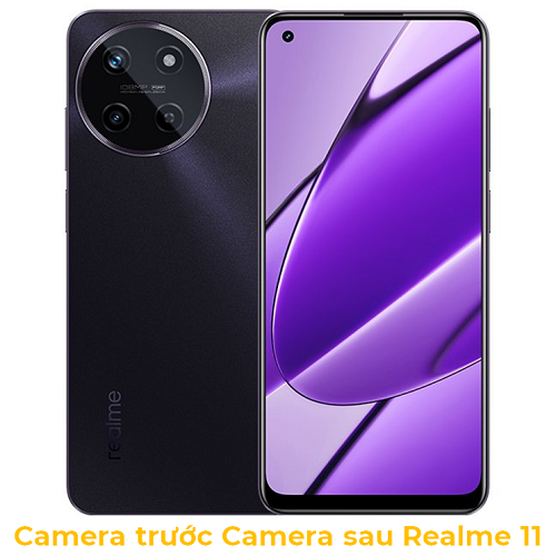 Camera trước Camera sau Realme 11