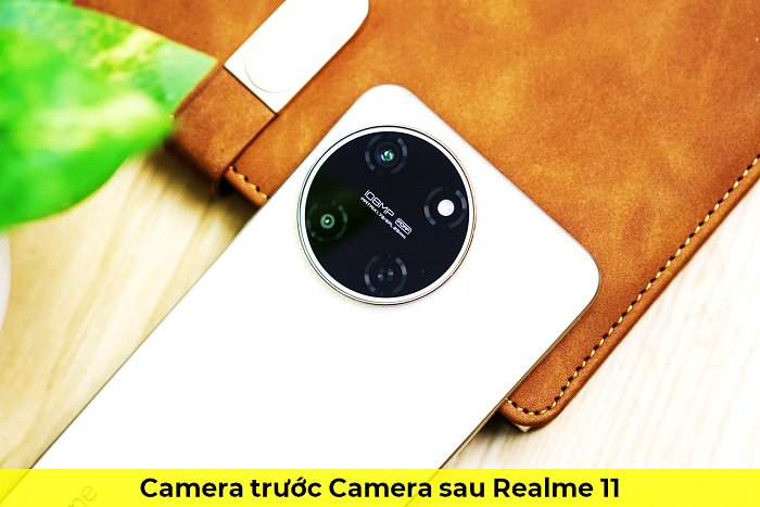 Camera trước Camera sau Realme 11